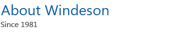 About Windeson Since 1981